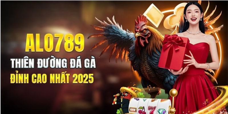 ALO789 mang đến hàng loạt lợi thế nổi bật cho người chơi